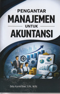 Image of PENGANTAR MANAJEMEN UNTUK AKUNTANSI