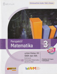 Image of PERSPEKTIF MATEMATIKA , UNTUK KELAS XII ( TEKS ) KELOMPOK PEMINATAN