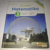 Image of PERSPEKTIF MATEMATIKA , UNTUK KELAS XII , KELOMPOK MATA PELAJARAN WAJIB