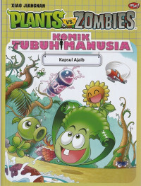 Image of PLANTS  VS ZOMBIES KOMIK TUBUH MANUSIA  KAPSUL AJAIB  ( KOMIK )