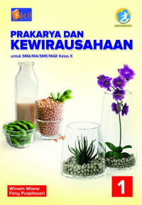 Image of PRAKARYA DAN KEWIRAUSAHAAN , UNTUK KELAS X, WINWIN WIANA