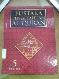 Image of PUSTAKA PENGETAHUAN AL - QUR'AN , JILID 5