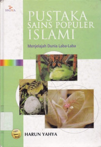 Image of PUSTAKA SAINS POPULER ISLAMI , MENJELAJAH DUNIA LABA - LABA