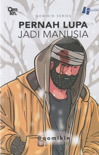Image of QOMIKIN SERIES  PERNAH LUPA  JADI MANUSIA   ( KOMIK )