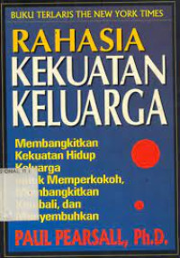 Image of RAHASIA KEKUATAN KELUARGA