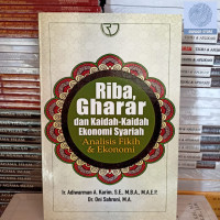 Image of RIBA GHARAR , DAN KAIDAH - KAIDAH EKONOMI SYARIAH, ANALISIS FIKIH & EKONOMI