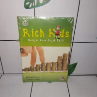 Image of RICH KIDS , BELAJAR KAYA SEJAK DULU