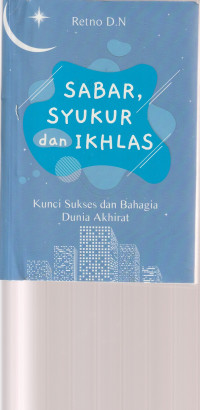 Image of SABAR , SYUKUR DAN IKHLAS