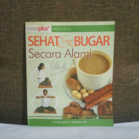 Image of SEHAT DAN BUGAR SECARA ALAMI
