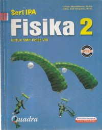 Image of SERI IPA FISIKA 2, UNTUK KELAS VIII