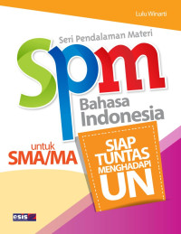 Image of SERI PENDALAMAN MATERI SPM BAHASA INDONESIA