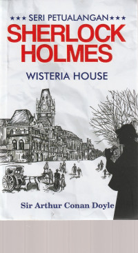 Image of SHERLOCK HOLMES WISTERIA HOUSE ( NOVEL )
