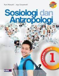 Image of SOSIOLOGI DAN ANTROPOLOGI , UNTUK KELAS  X