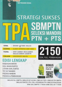 Image of STRATEGI  SUKSES   T P A    SBMPTN  SELEKSI MANDIRI   PTN  +  PTS    ( BANK SOAL )
