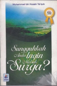Image of SUNGGUHKAH ANDA INGIN MASUK SURGA ?