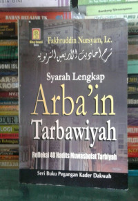 Image of SYARAH LENGKAP ARBA'IN TARBAWIYAH
