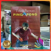 Image of TEKNIK BERMAIN PING PONG