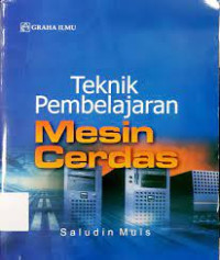 Image of TEKNIK PEMBELAJARAN MESIN CERDAS