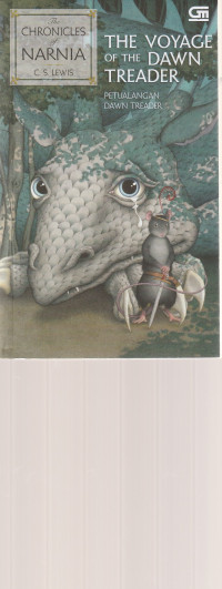 Image of THE VOYAGE OF THE DAWN TREADER , PETUALANGAN  DAWN TREADER ( NOVEL )