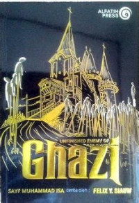 Image of UNFINISHED ENEMY OF GHAZI