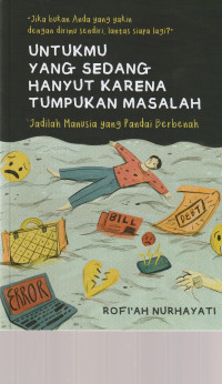 Image of UNTUKMU YANG SEDANG HANYUT KARENA TUMPUKAN MASALAH