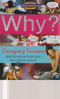 Image of WHY  ? , PERTOLONGAN PERTAMA PADA KECELAKAAN