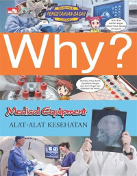 Image of WHY ? MEDICAL EQUIPMENT ( KOMIK )