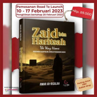 Image of ZAID BIN HARITSAH , THE WAY HOME , PENCARIAN JALAN PULANG MENUJU PERADABAN CAHAYA